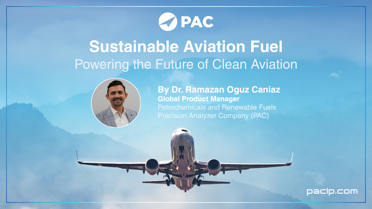 Sustainable Aviation Fuel: Powering the Future of Clean Aviation
