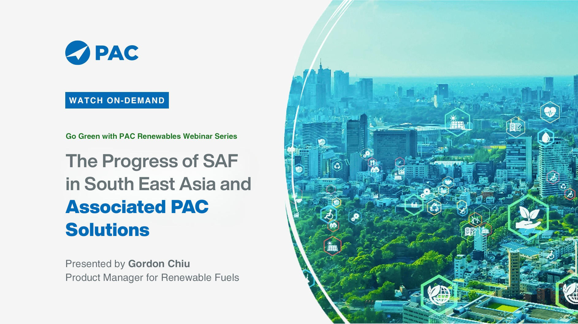 Webinar promotional image showing a cityscape with digital icons symbolizing sustainability. Text highlights 'The Progress of SAF in Southeast Asia and Associated PAC Solutions,' presented by Gordon Chiu.